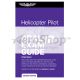 GUIDE: HELICOPTER,ORAL EXAM, 13PK,SOFT COVER